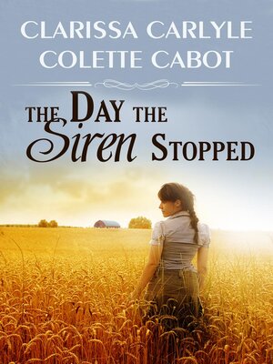 cover image of The Day the Siren Stopped